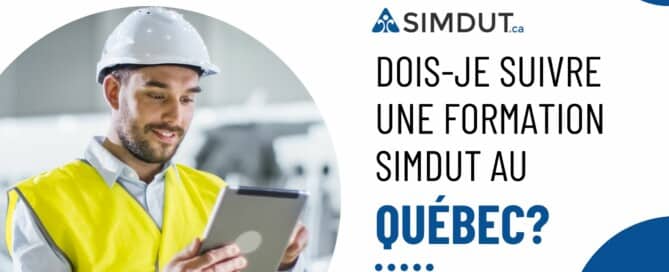 Dois-je-suivre-une-formation-SIMDUT-au-Québec?
